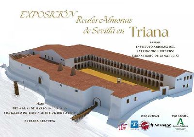 Cartel de la exposición Las Reales Almonas de Sevilla en Triana en el IAPH de Sevilla 2024