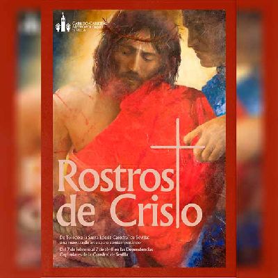 Cartel de la exposición Los rostros de Cristo en la Catedral de Sevilla 2026