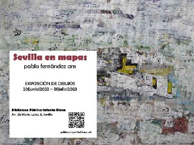 Cartel de la exposición Sevilla en mapas de Pablo Fernández Ans