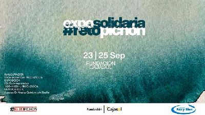 Cartel de la exposición ExpoSolidaria RetoPichón en Cajasol Sevilla 2026