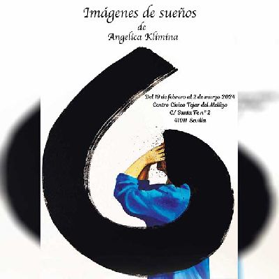 Cartel de la exposición Imágenes de los sueños en El Tejar del Mellizo de Sevilla 2024