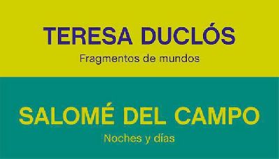 Cartel de las exposiciones Teresa Duclós y Salomé del Campo en el CAAC de Sevilla