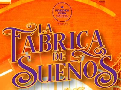 Cartel del musical La fábrica de sueños en el Teatro de la Maestranza de Sevilla