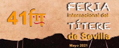 Cartel de la XLI Feria Internacional del Títere de Sevilla 2021