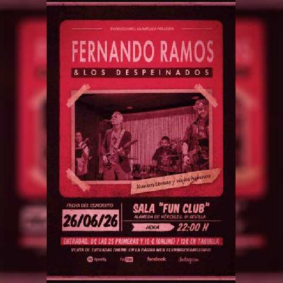 Cartel del concierto de Fernando Ramos y Los Despeinados en FunClub Sevilla 2026