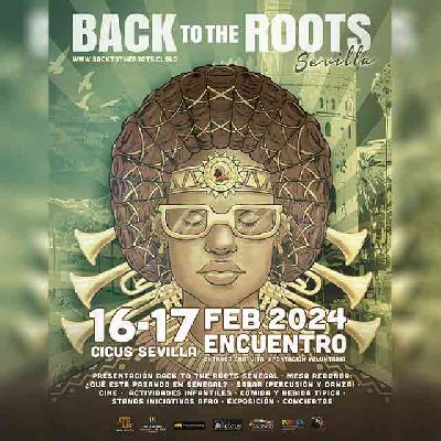 Cartel del Festival Back to the Roots Sevilla 2024