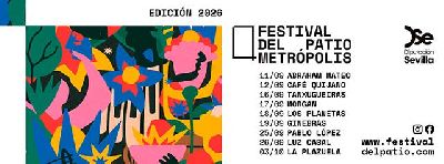 Cartel de los concierto del Festival del Patio en Sevilla 2026