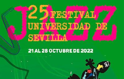 Cartel del 25 Festival de Jazz de la Universidad de Sevilla 2022