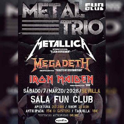 Cartel del concierto de Festival Metal trío en FunClub Sevilla 2026