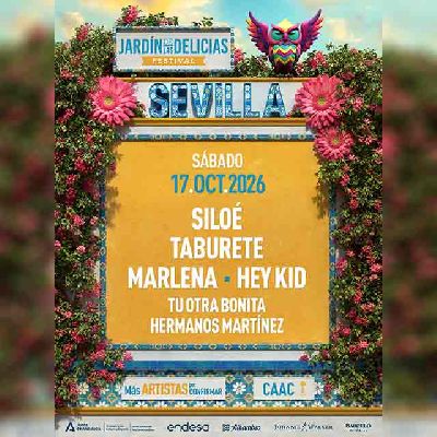 Cartel del Festival Jardín de las Delicias en Sevilla 2026