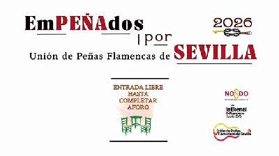 Cartel del ciclo EmPEÑAdos por Sevilla 2026
