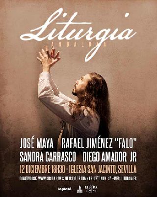 Cartel del espectáculo Liturgia andaluza en la iglesia de San Jacinto de Sevilla 2021