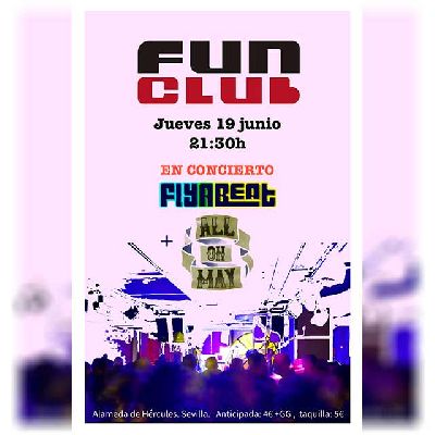 Cartel del concierto de FlyABeat y All On May en FunClub Sevilla 2025