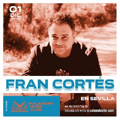 Cartel del concierto de Fran Cortés en Malandar Sevilla 2023