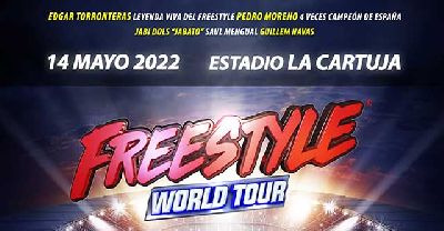Cartel del evento Freestyle World Tour 2022 en Sevilla