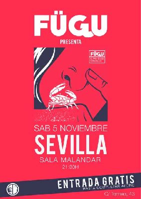 Concierto: Fügu presenta El país de los cangrejos en Malandar Sevilla
