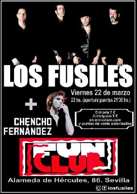 Cartel del concierto de Los Fusiles y Chencho Fernández en FunClub Sevilla 2019