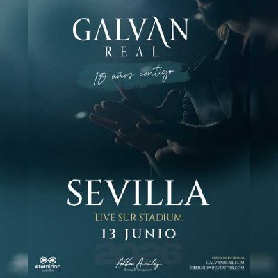 Cartel del concierto de Galván Real en Sevilla 2026