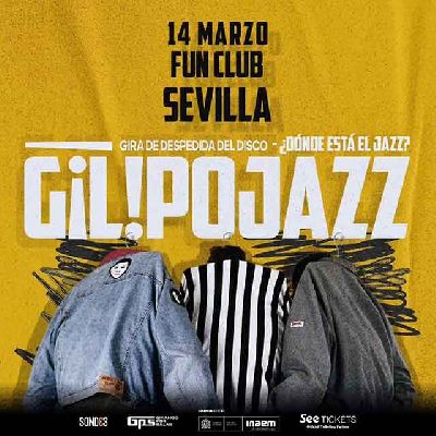Cartel del concierto de Gilipojazz en FunClub Sevilla 2024