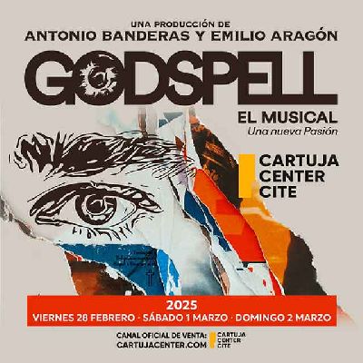 Cartel del espectáculo de Godspell, el musical. Una nueva Pasión en el Cartuja Center de Sevilla 2025