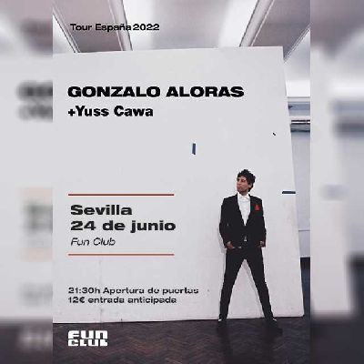 Cartel del concierto de Gonzalo Aloras y Yuss Cawa en FunClub Sevilla 2022