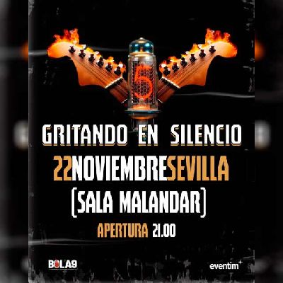 Cartel del concierto de Gritando en Silencio en Malandar Sevilla 2025