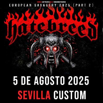 Cartel del concierto de Hatebreed en Custom Sevilla 2025