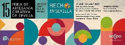 Cartel de la décimo quinta feria de artesanía Hecho en Sevilla 2024