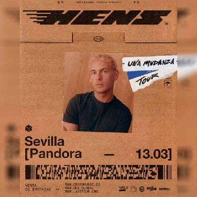 Cartel del concierto de Hens en Pandora Sevilla 2026