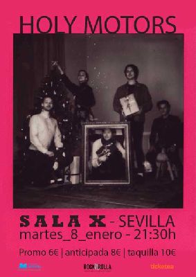 Cartel del concierto de Holy Motors en la Sala X de Sevilla