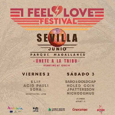 Cartel del I feel love Festival en el parque Fernando Magallanes de Sevilla 2023