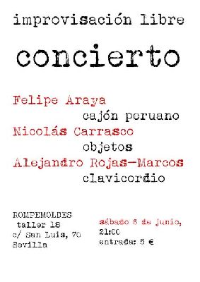 Concierto: Araya, Carrasco y Rojas-Marcos en Rompemoldes Sevilla