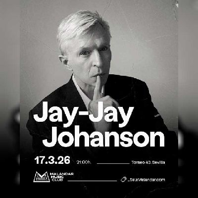 Cartel del concierto de Jay-Jay Johanson en Malandar Sevilla 2026