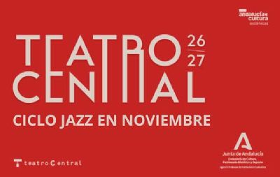 Cartel del Ciclo Jazz en noviembre 2026 en el Teatro Central de Sevilla