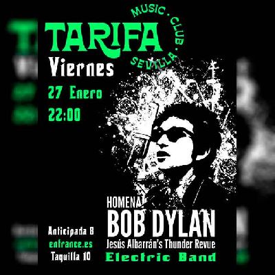 Cartel del concierto de Homenaje a Dylan de Jesús Albarrán en Tarifa Music Club Sevilla 2023