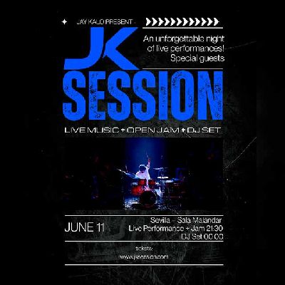 Cartel del concierto de JK Session en Malandar Sevilla 2026