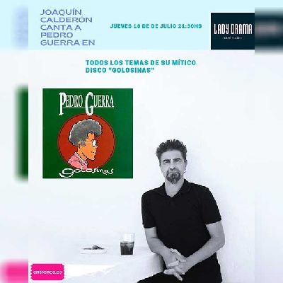 Cartel del concierto de Joaquín Calderón en Lady Drama Café Teatro Sevilla 2024
