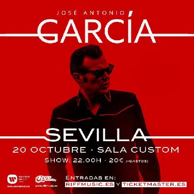 Concierto: José Antonio García en Custom Sevilla 2018