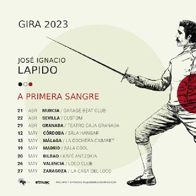 Cartel de la gira A primera sangre 2023 de José Ignacio Lapido