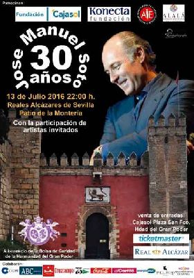 Concierto: 30 años de José Manuel Soto en el Alcázar de Sevilla