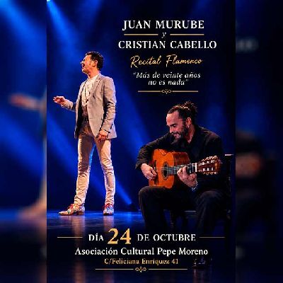 Cartel del concierto de Juan Murube y Cristian Cabello en la Asociación Cultural Flamenca Pepe Moreno de Sevilla 2026