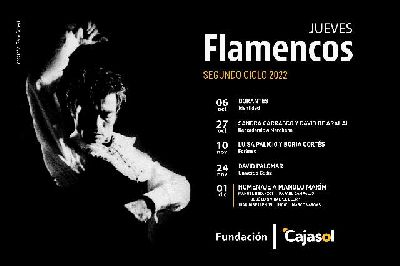 Cartel de Los Jueves Flamencos de Cajasol en Sevilla (segundo ciclo 2022)