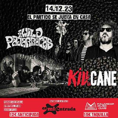 Cartel del concierto de Killdacane y Wild Pajarracas en Malandar Sevilla 2023