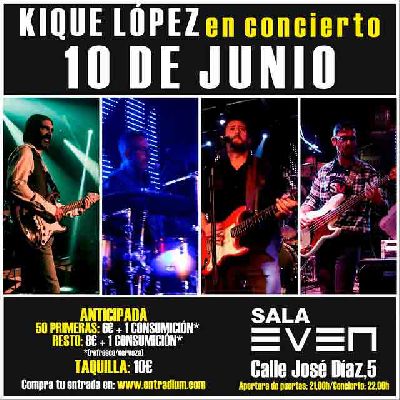 Cartel del concierto de Kique López en la Sala Even Sevilla 2022
