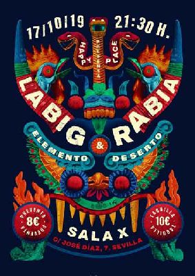 Cartel del concierto de La Big Rabia y Elemento Deserto en la Sala X de Sevilla 2019