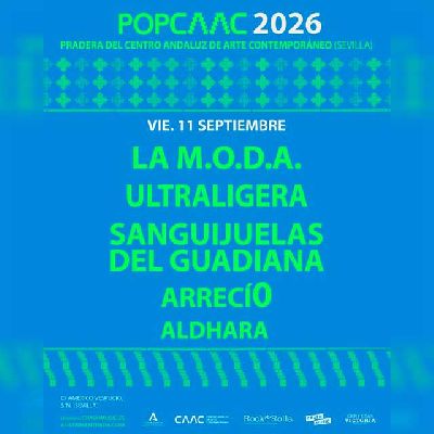 Cartel del concierto de La M.O.D.A., Ultraligera, Sanguijuelas del Guadiana, ArrecíO y Aldhara en Pop CAAC Sevilla 2026