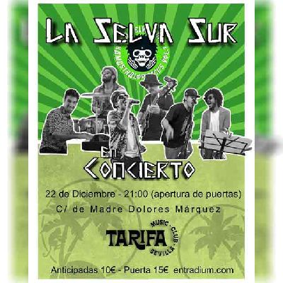 Cartel del concierto de La Selva Sur en la sala Tarifa Music Club de Sevilla 2022