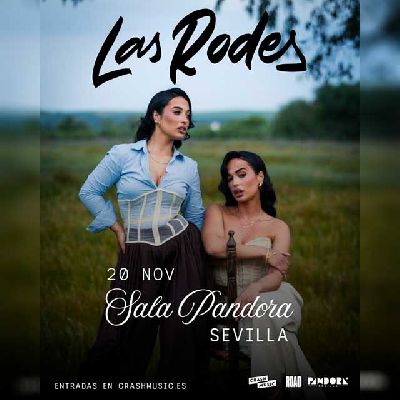 Cartel del concierto de Las Rodes en Pandora Sevilla 2026