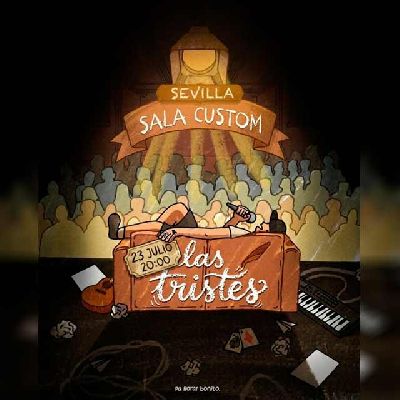 Cartel del concierto de Las Tristes en Custom Sevilla 2026
