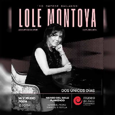 Cartel de los conciertos de Lole Montoya Museo del Baile Flamenco de Sevilla 2024